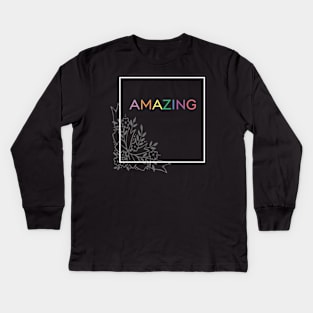 amazing Kids Long Sleeve T-Shirt